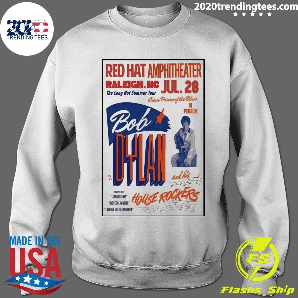 Bob Dylan Red Hat Amphitheater Raleigh Nc July 28 2026 Shirt