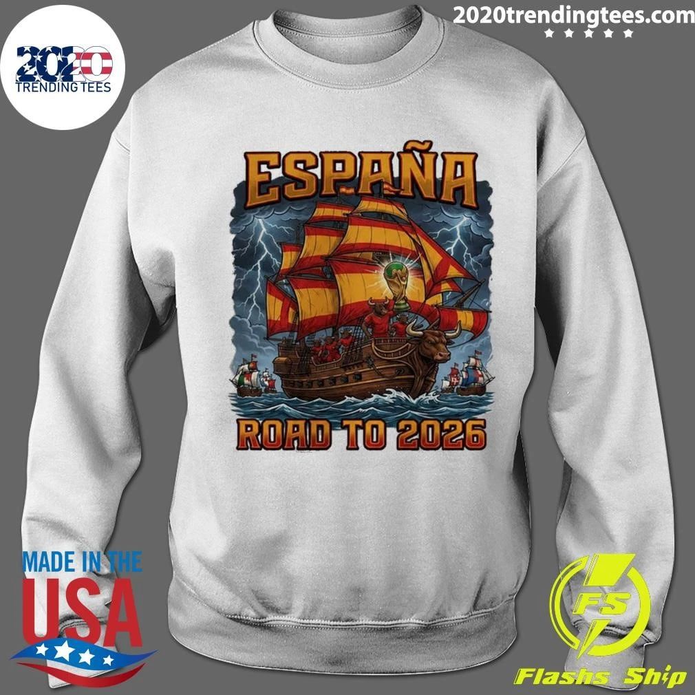 España Soccer Fan Ship Road to 2026 Football Supporter Tee Shirt
