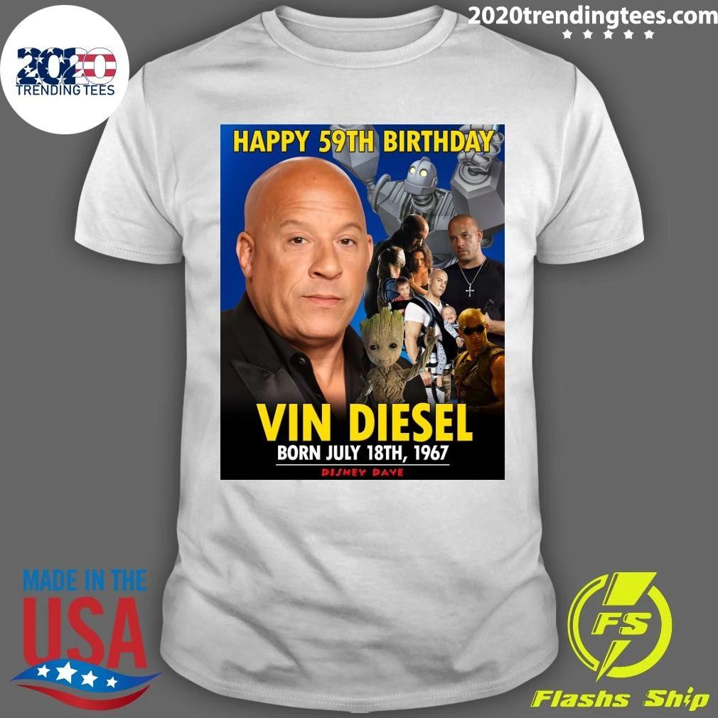 Happy 59th Birthday Vin Diesel Shirt