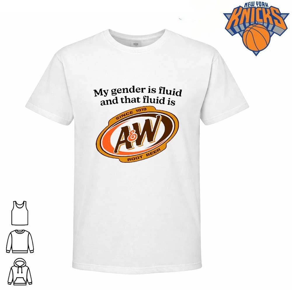 My Gender Is Fluid And That Fluid Is AW Root Beer Shirt