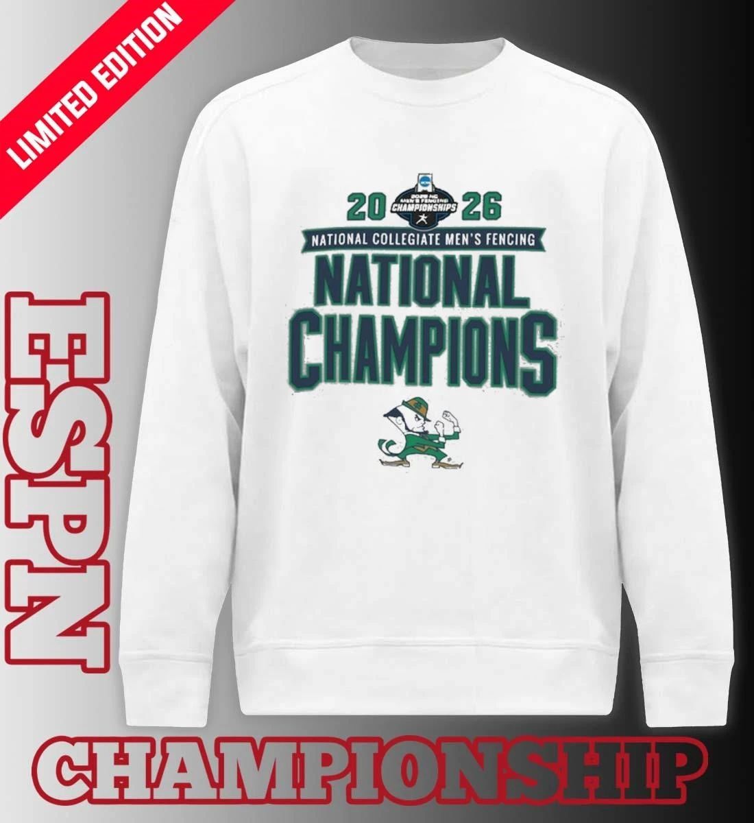 Notre Dame Fighting Irish 2026 NCAA DI Men’s Fencing National Champions T-Shirt