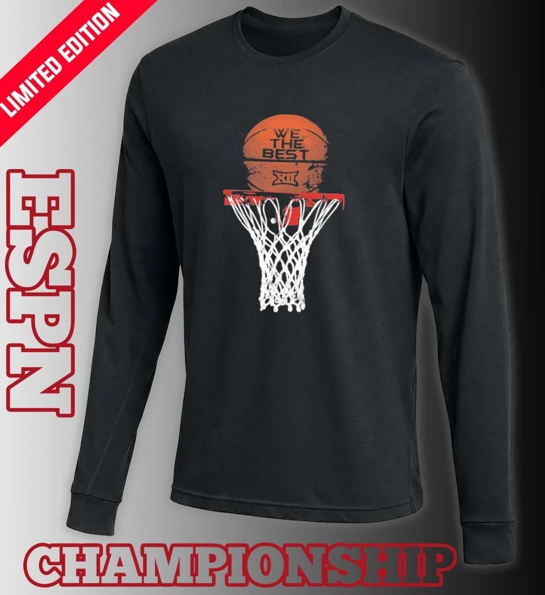 We The Best Big 12 Basketball Tournament Shirt