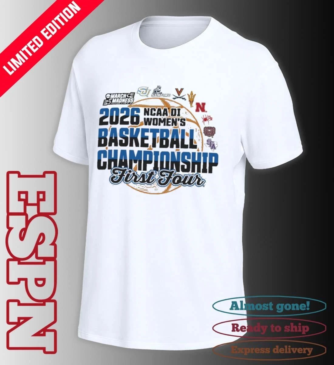 2026 NCAA DI Women’s Basketball Championship – First Four T-shirt