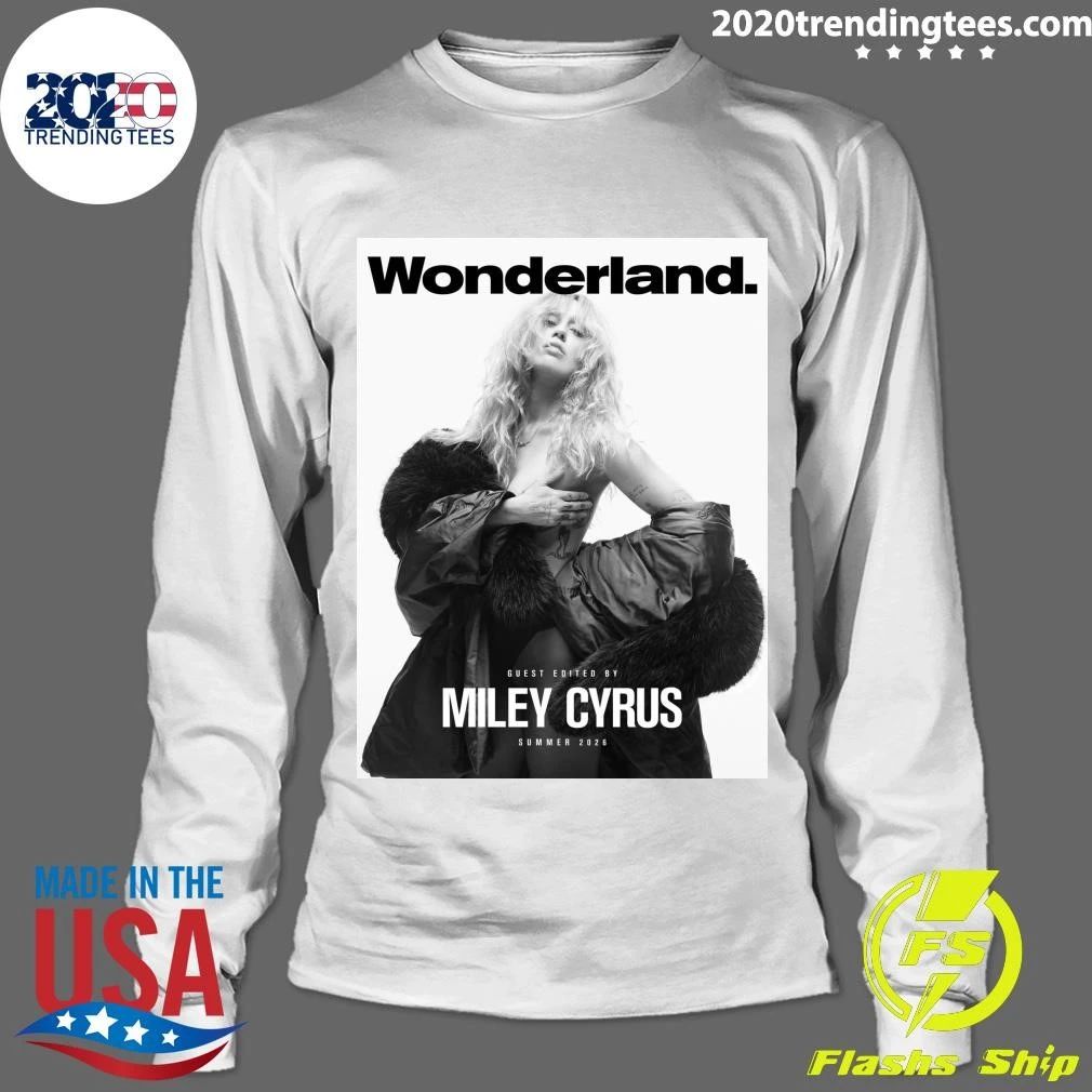 Miley Cyrus Graces The Cover Wonderland Magazine Shirt