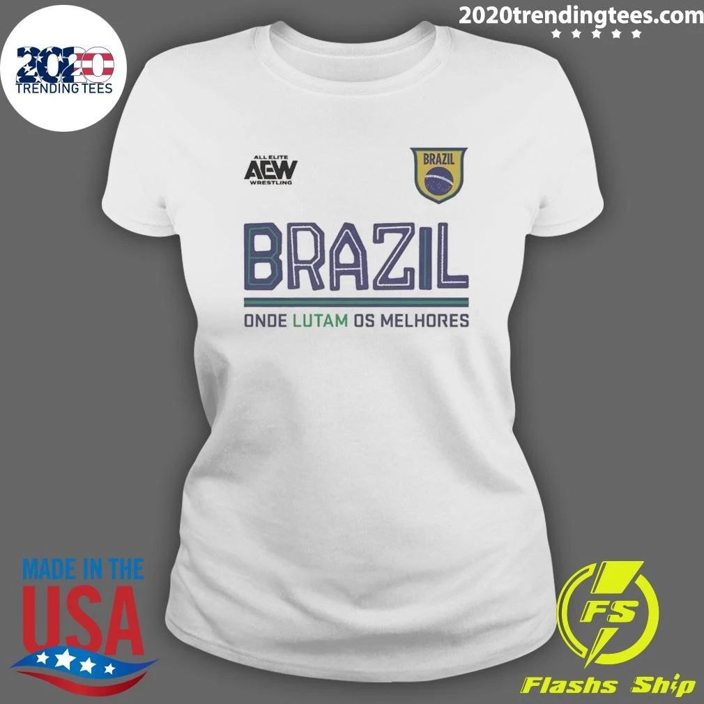 AEW Tournament Soccer Collection Brazil Onde Lutam Os Melhores Shirt