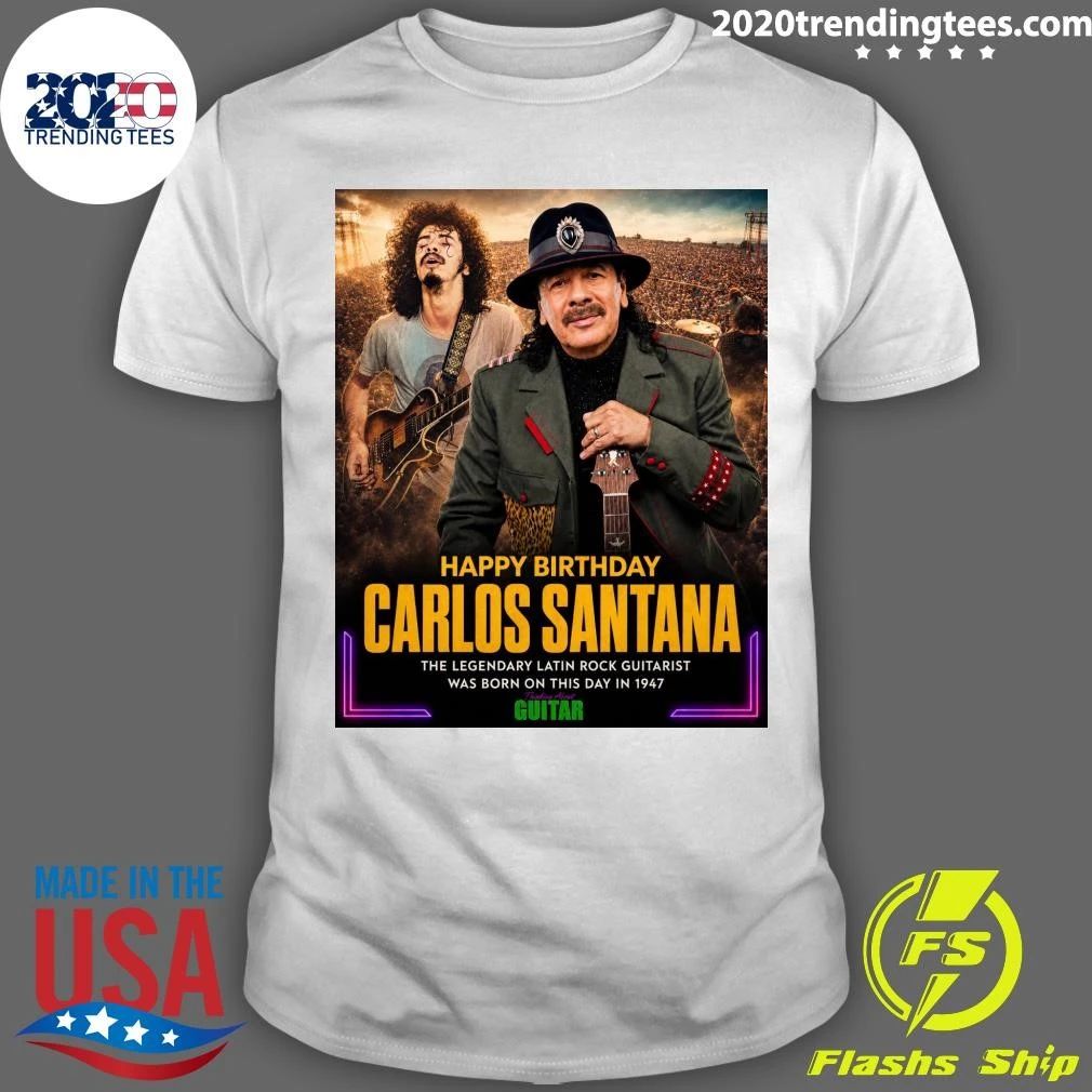 Happy 79th birthday to the legendary Carlos Santana Shirt