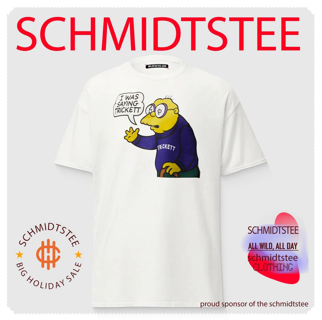 Hans Moleman I Was Saying Trickett The Simpsons shirt