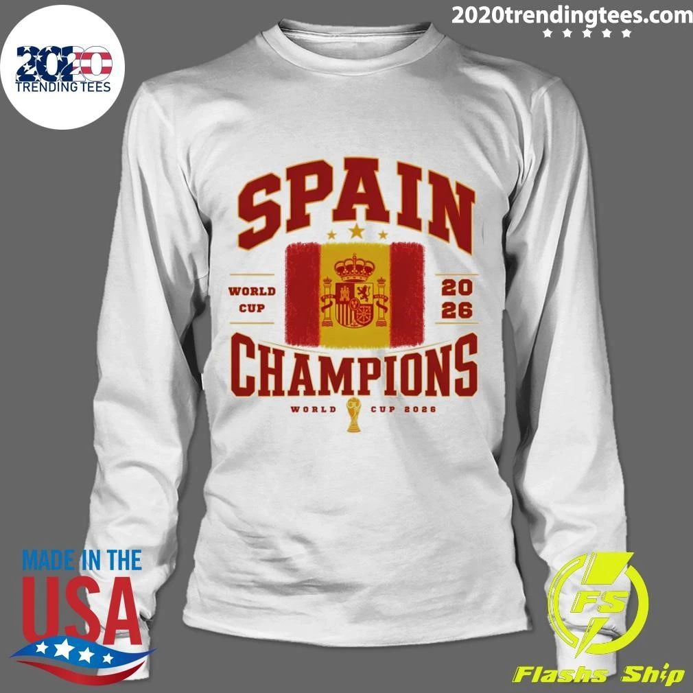 Spain Soccer Champions World Cup 2026 Flag Shirt