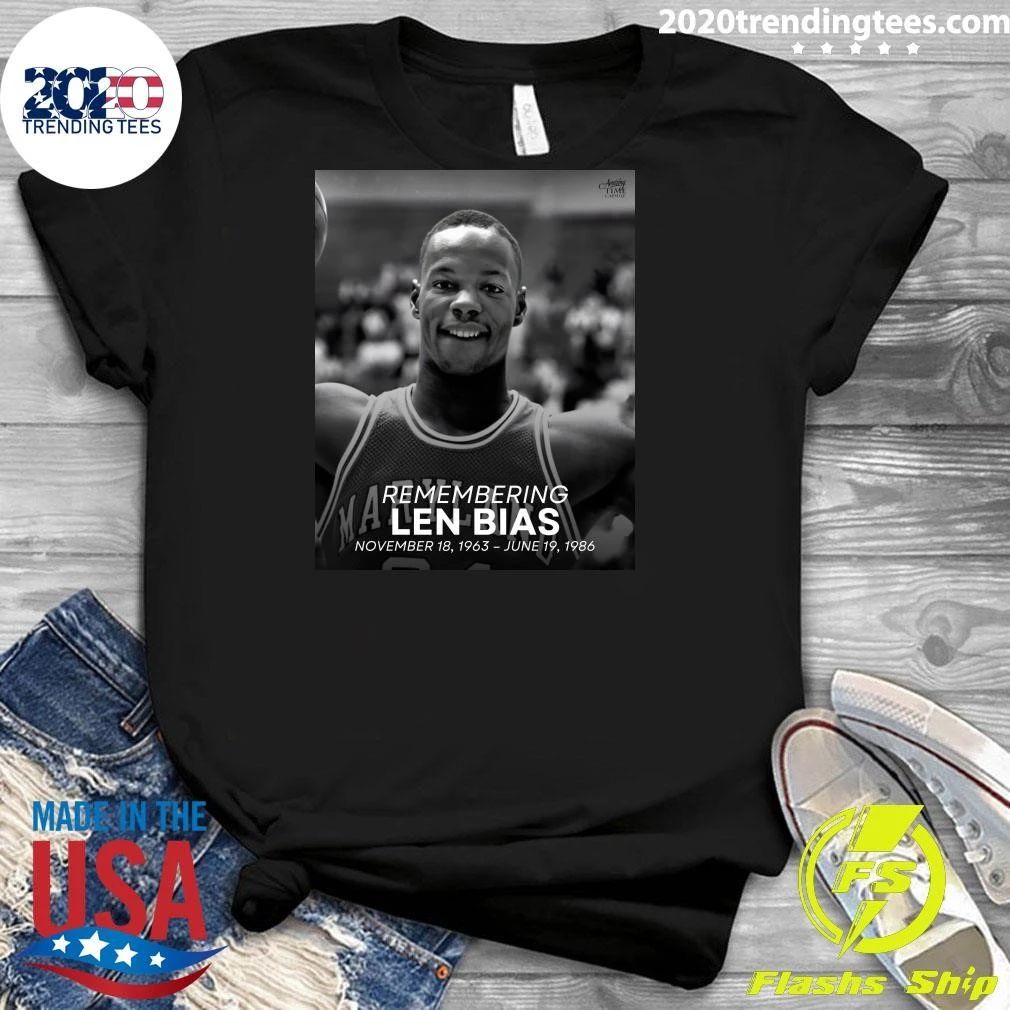 Remembering Len Bias, born Leonard Kevin Bias, November 18, 1963 – June 19, 1986 Shirt