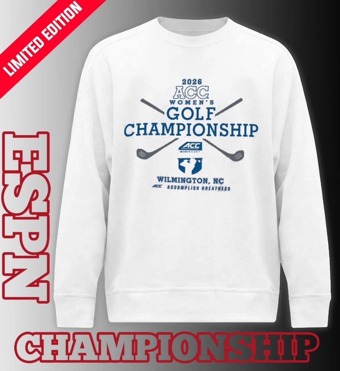 2026 ACC Women’s Golf Championships – Wilmington, NC Shirt