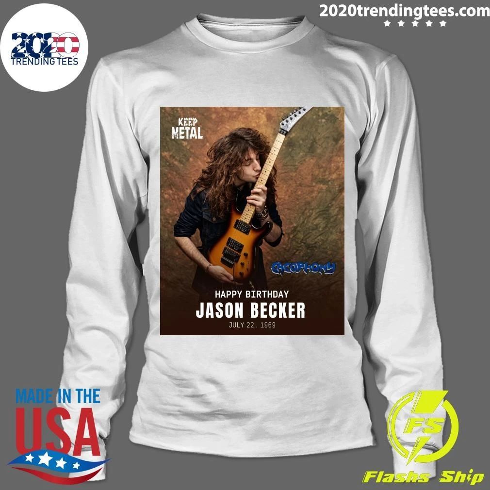 Happy Birthday Jason Becker Shirt