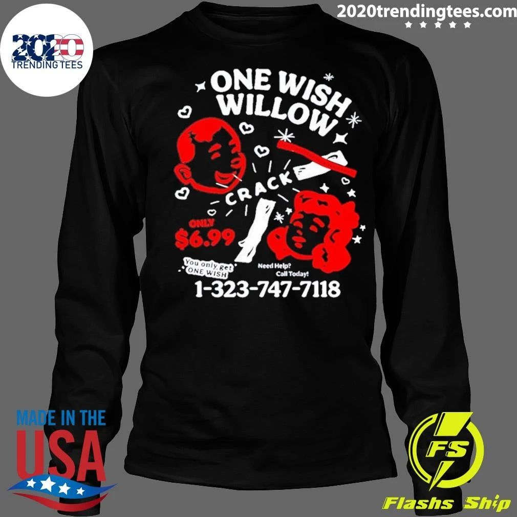 One Wish Willow Crack Spark the Middle and Break in Half Shirt