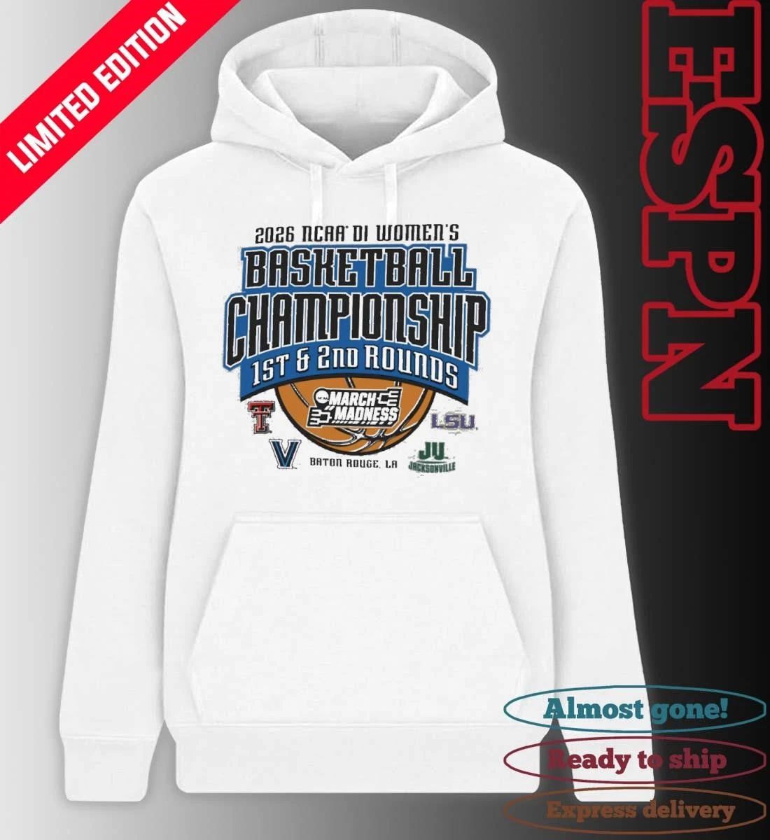 2026 NCAA DI Women’s Basketball 1st, 2nd Rounds – Baton Rouge, LA Shirt