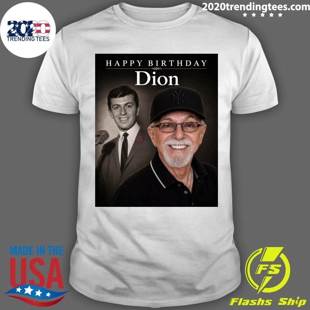 Happy Birthday Dion Shirt