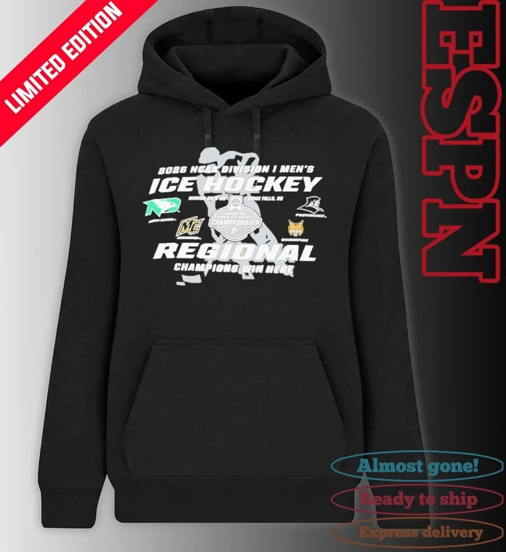 2026 NCAA DI Men’s Ice Hockey Regional Champions Win Here Sioux Falls, SD, March 26 & 28 Shirt