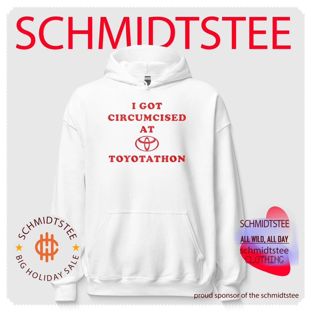 I Got Circumcised at Toyotathon Funny Meme Shirt