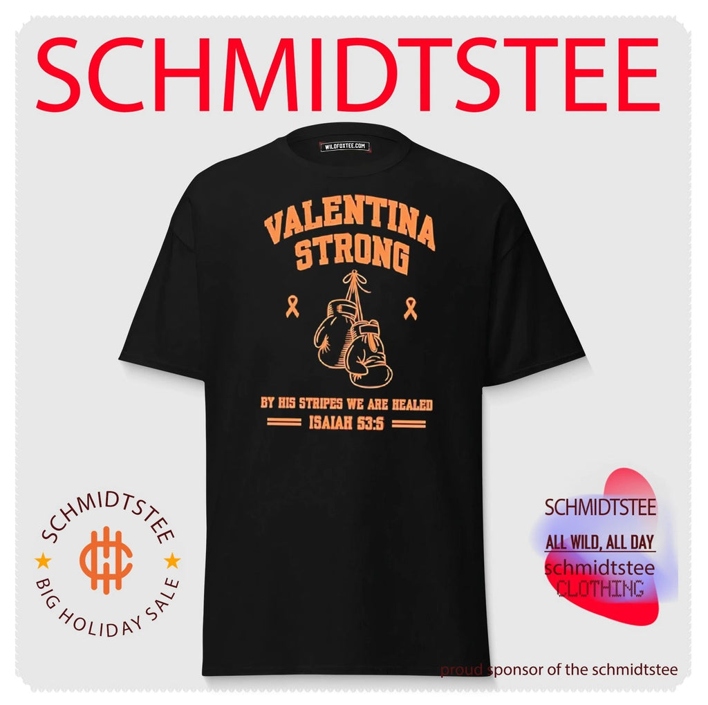 Valentina strong by his stripes we are healed Isaiah shirt