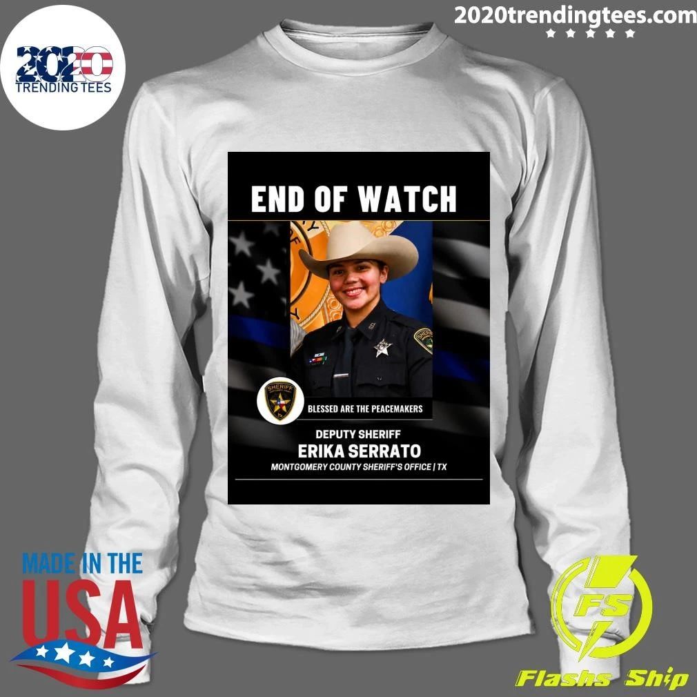 Blessed Are The Peacemakers Deputy Sheriff Erika Serrato Montgomery County Sheriff’s Office TX Shirt