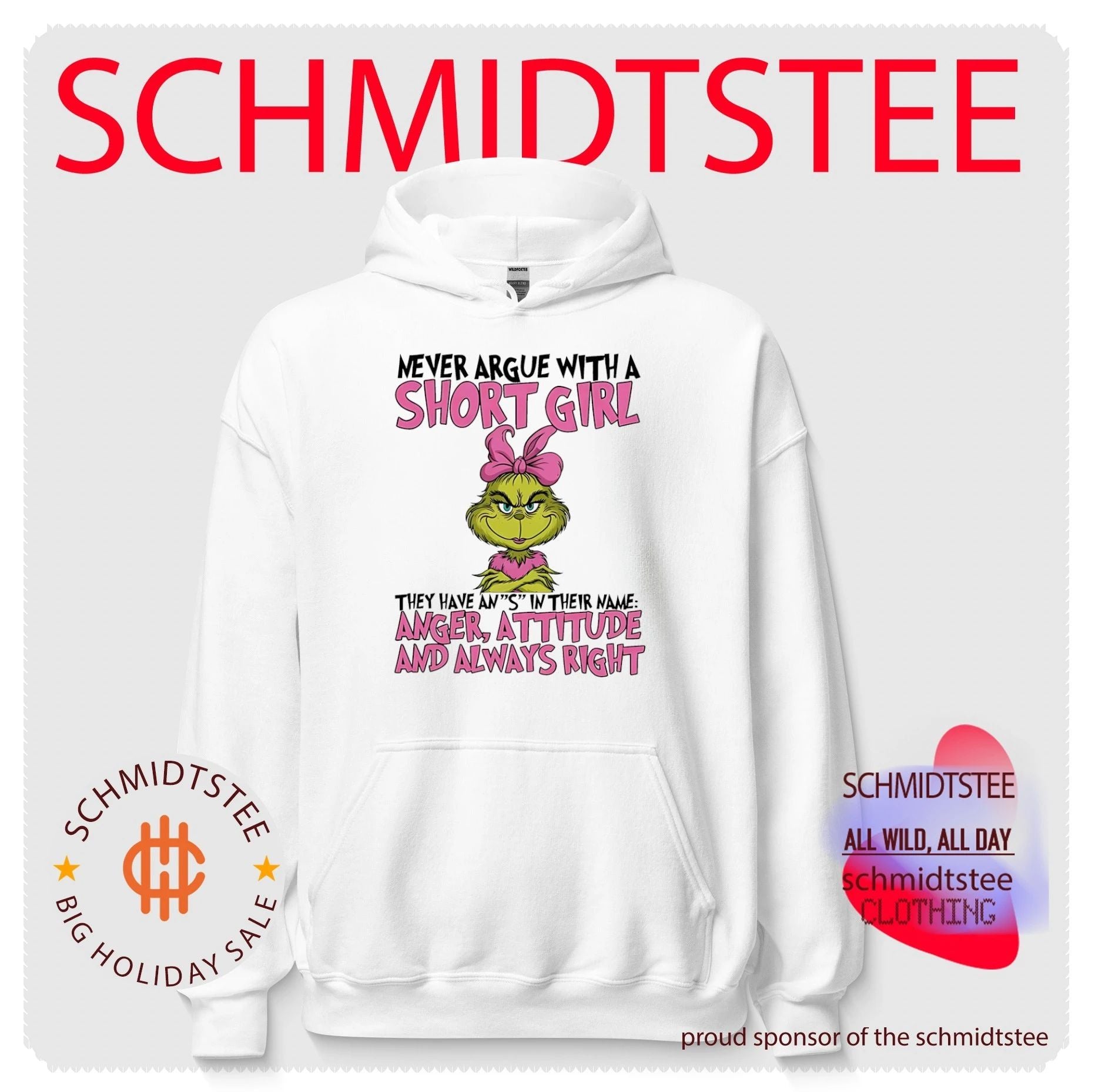 Never argue with a short girl they have an S in their name anger attitude and always right Grinch shirt