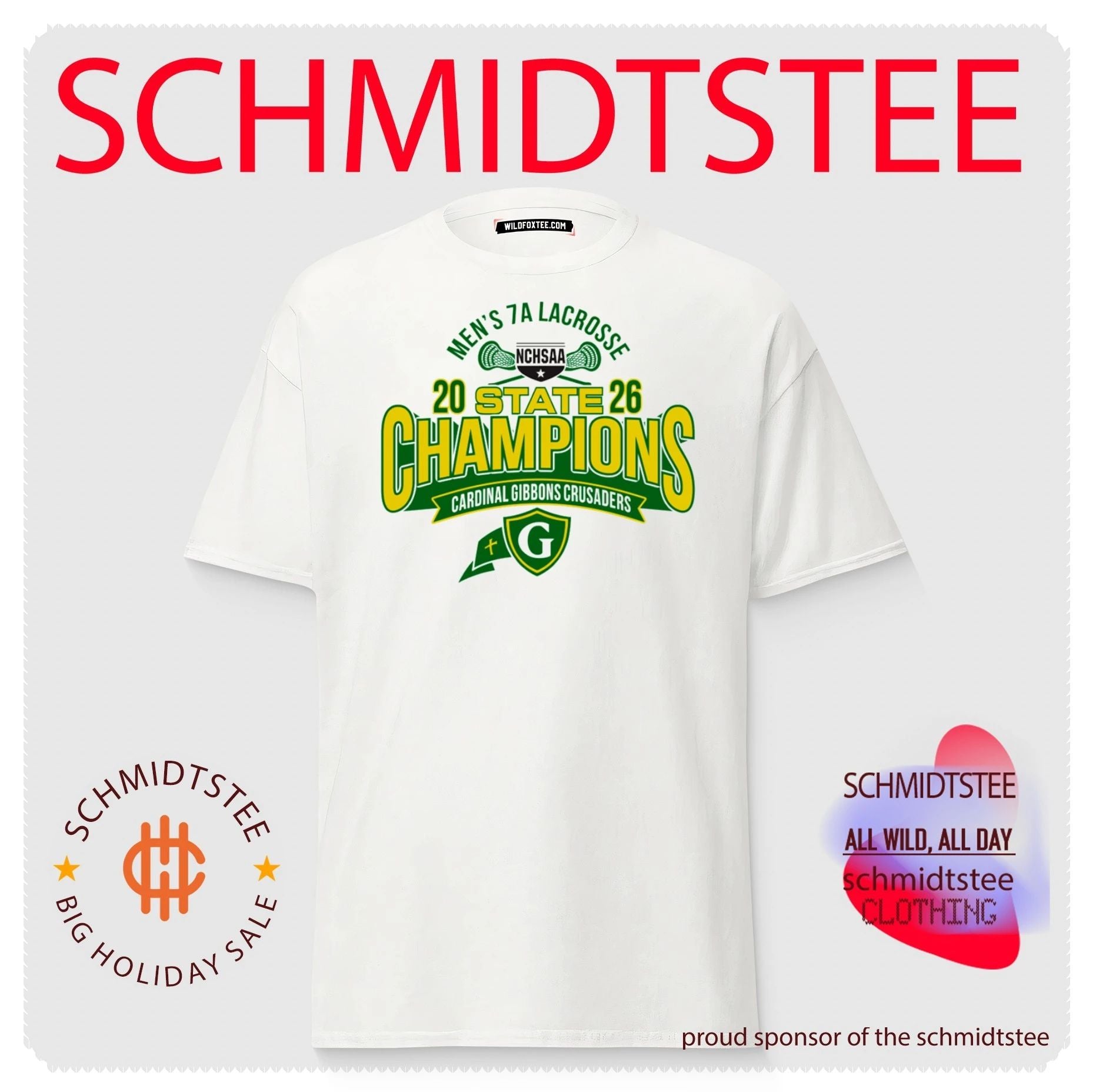 Cardinal Gibbons Crusaders 2026 NCHSAA Men’s 7A Lacrosse Champions shirt