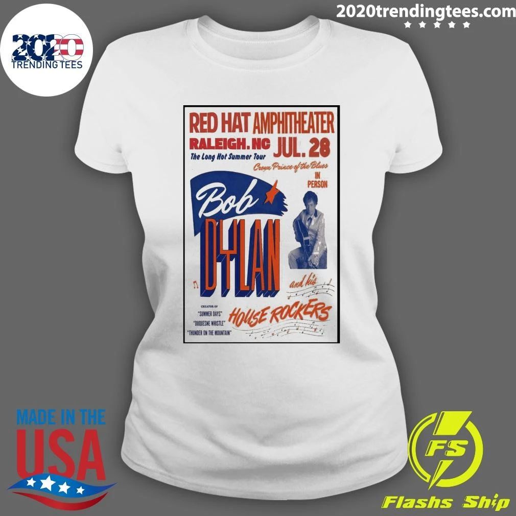 Bob Dylan Red Hat Amphitheater Raleigh Nc July 28 2026 Shirt