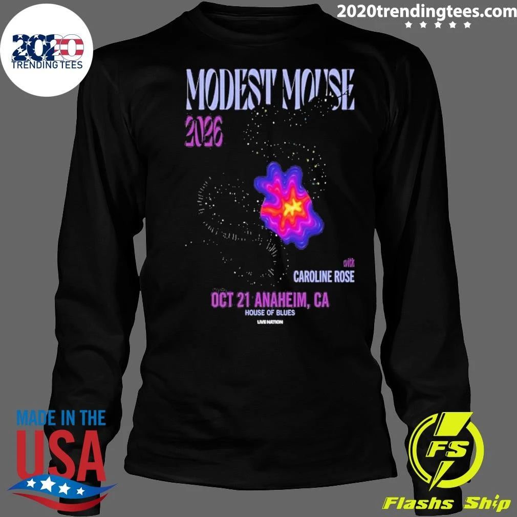 Modest Mouse Tour Oct 21, 2026 Anaheim, Ca Poster Shirt