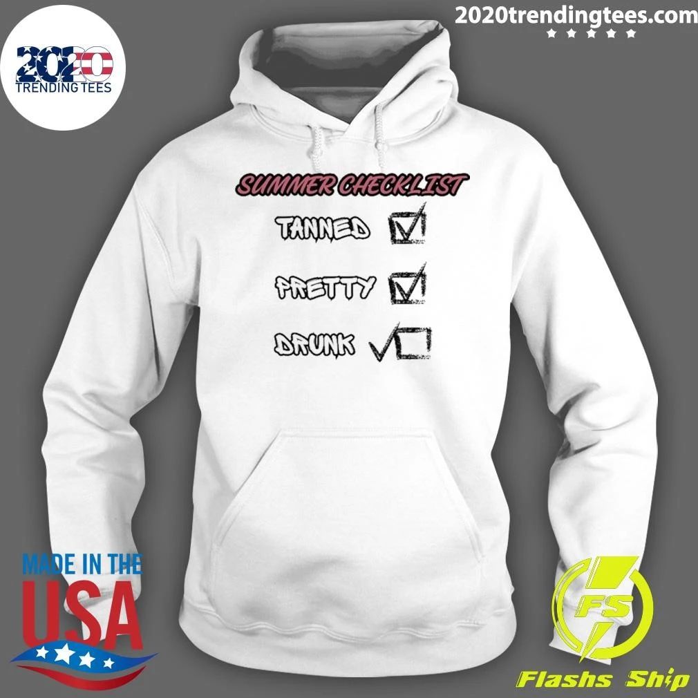 Summer Checklist Tanned Pretty Drunk Vacation Humor Shirt