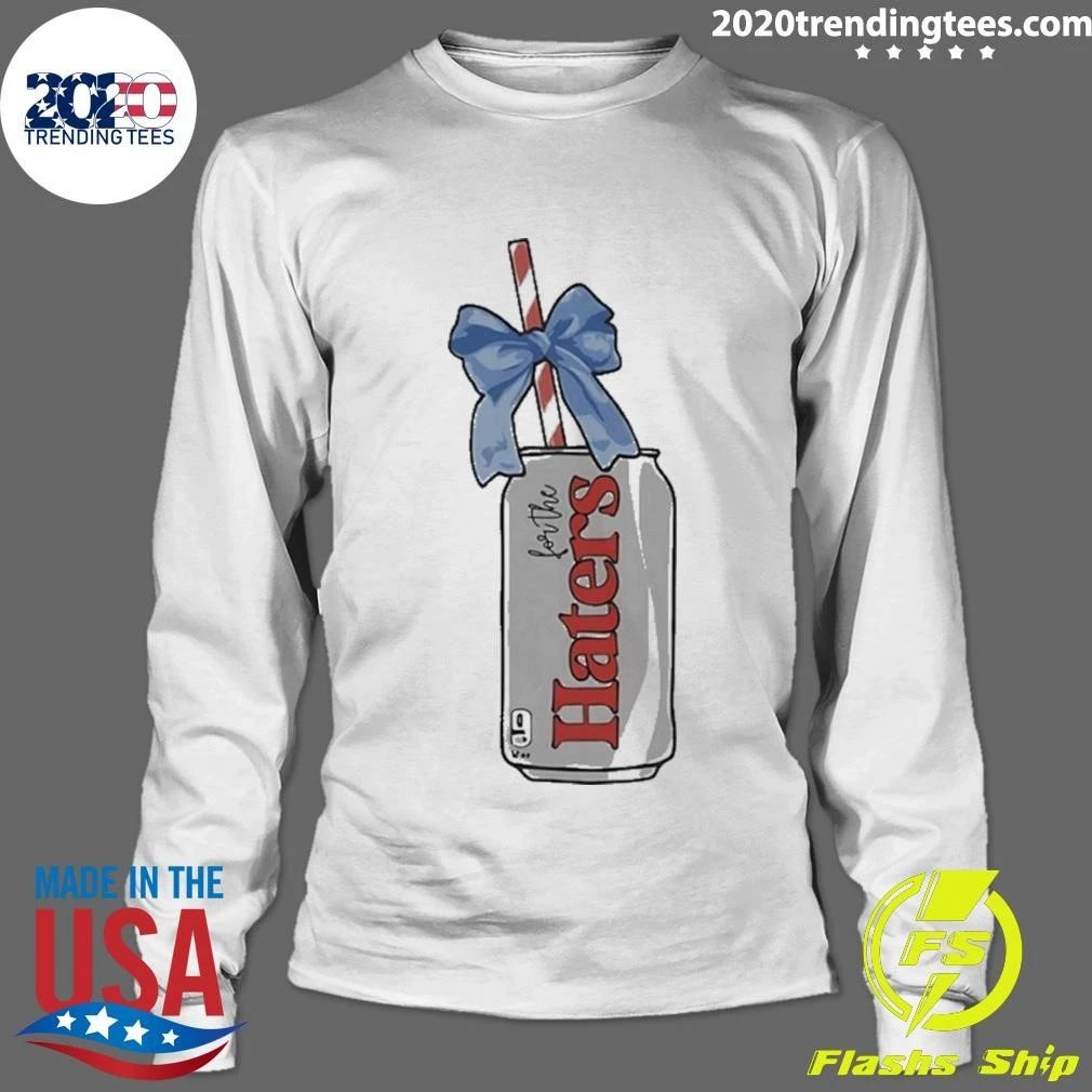For The Haters Diet Coke Shirt