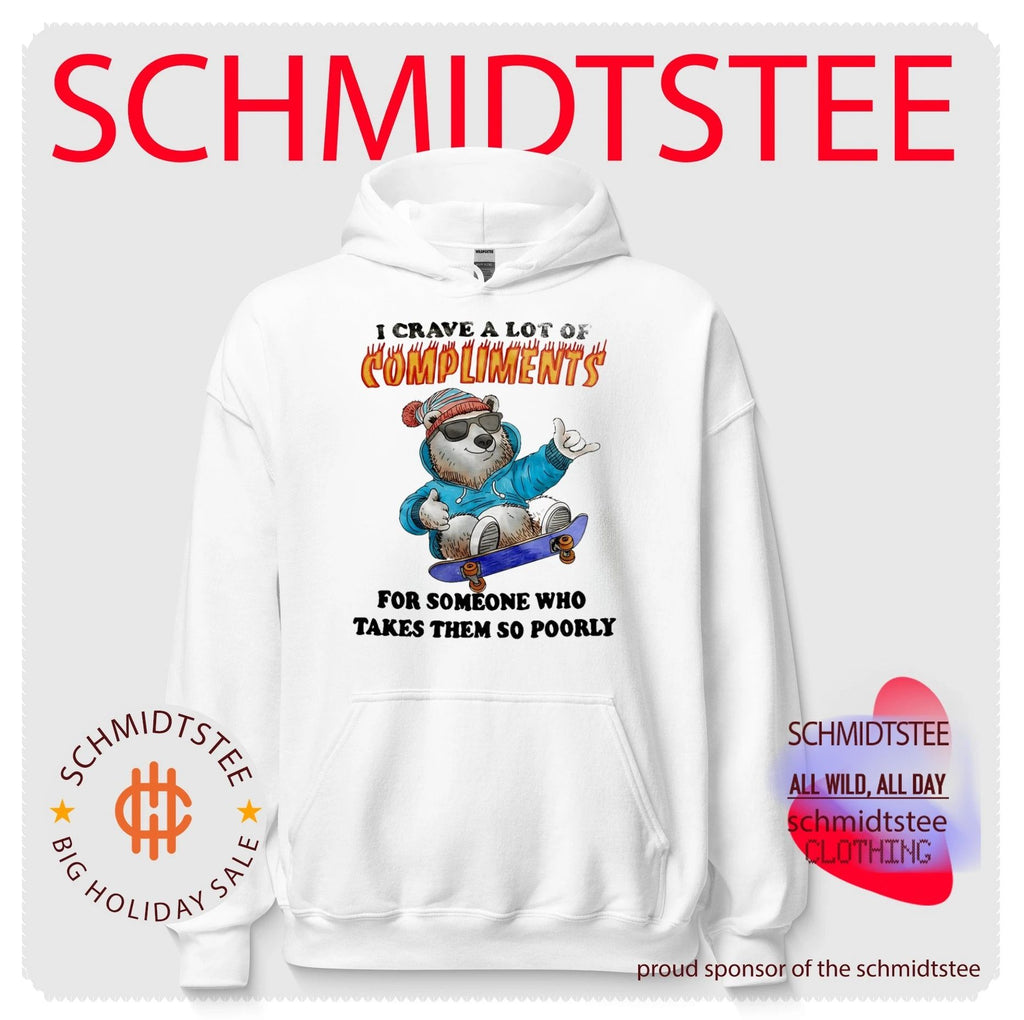 I crave a lot of compliments for someone who takes them so poorly shirt
