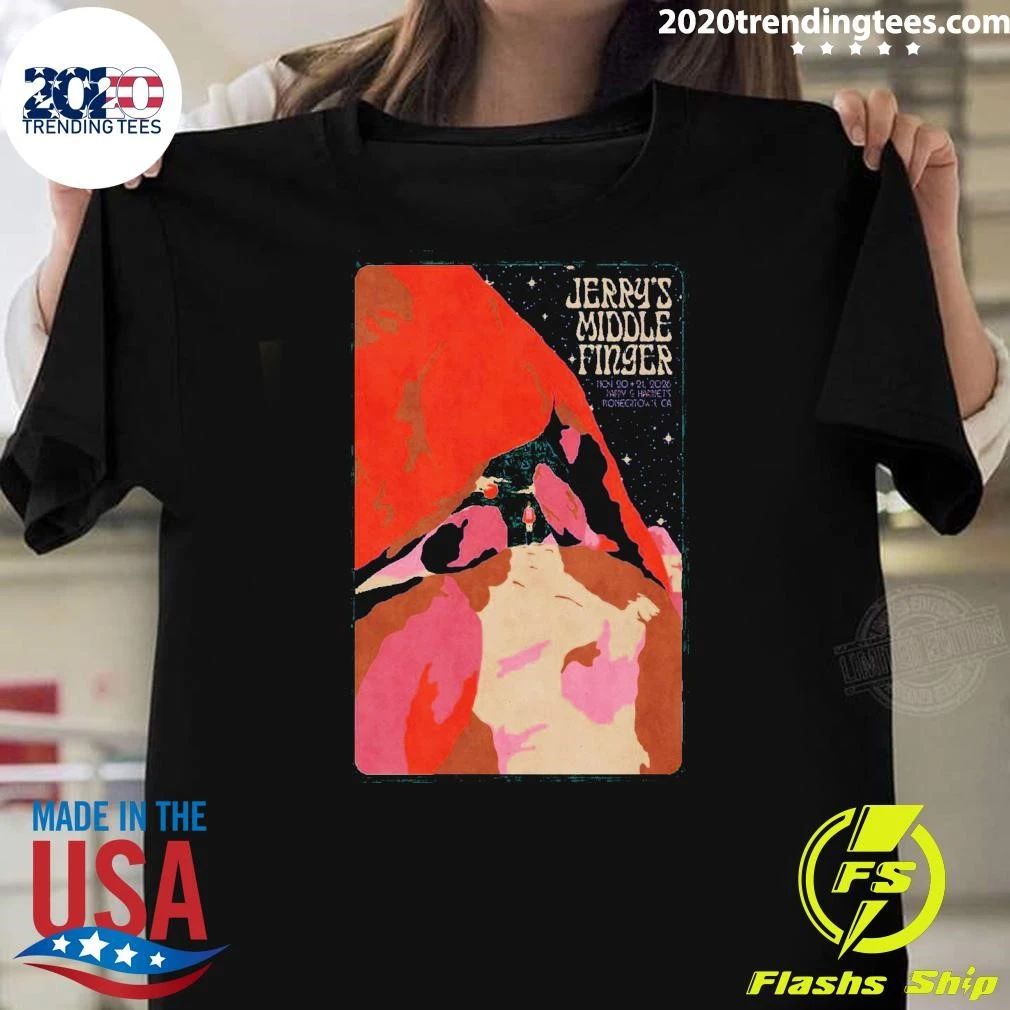 Jerry’s Middle Finger Pioneertown CA, November 20-21 2026 Shirt