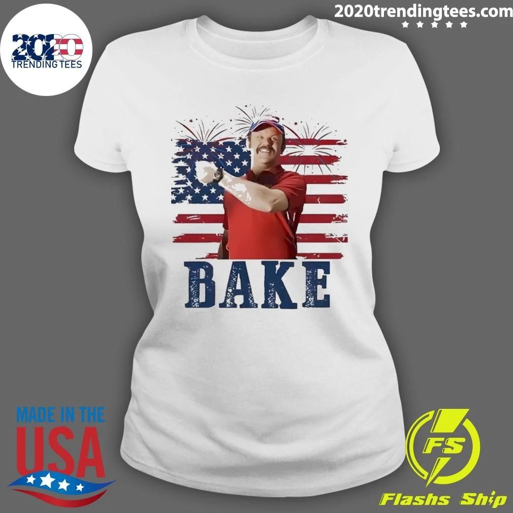 Bake Naughton Jr. Talladega Nights 250th America 4th Of July Shirt