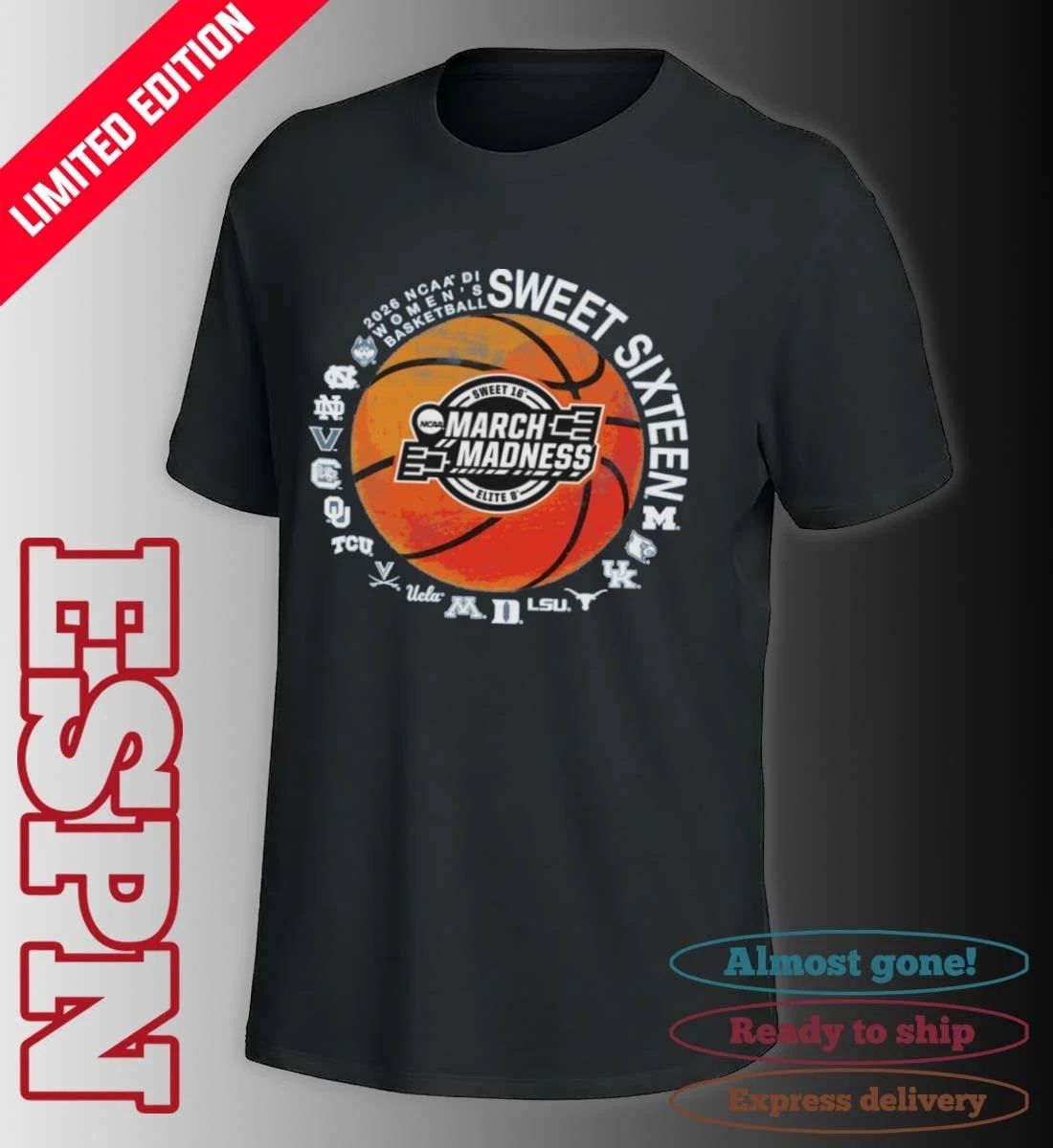 16 Teams 2026 NCAA DI Women’s Basketball Sweet Sixteen Shirt