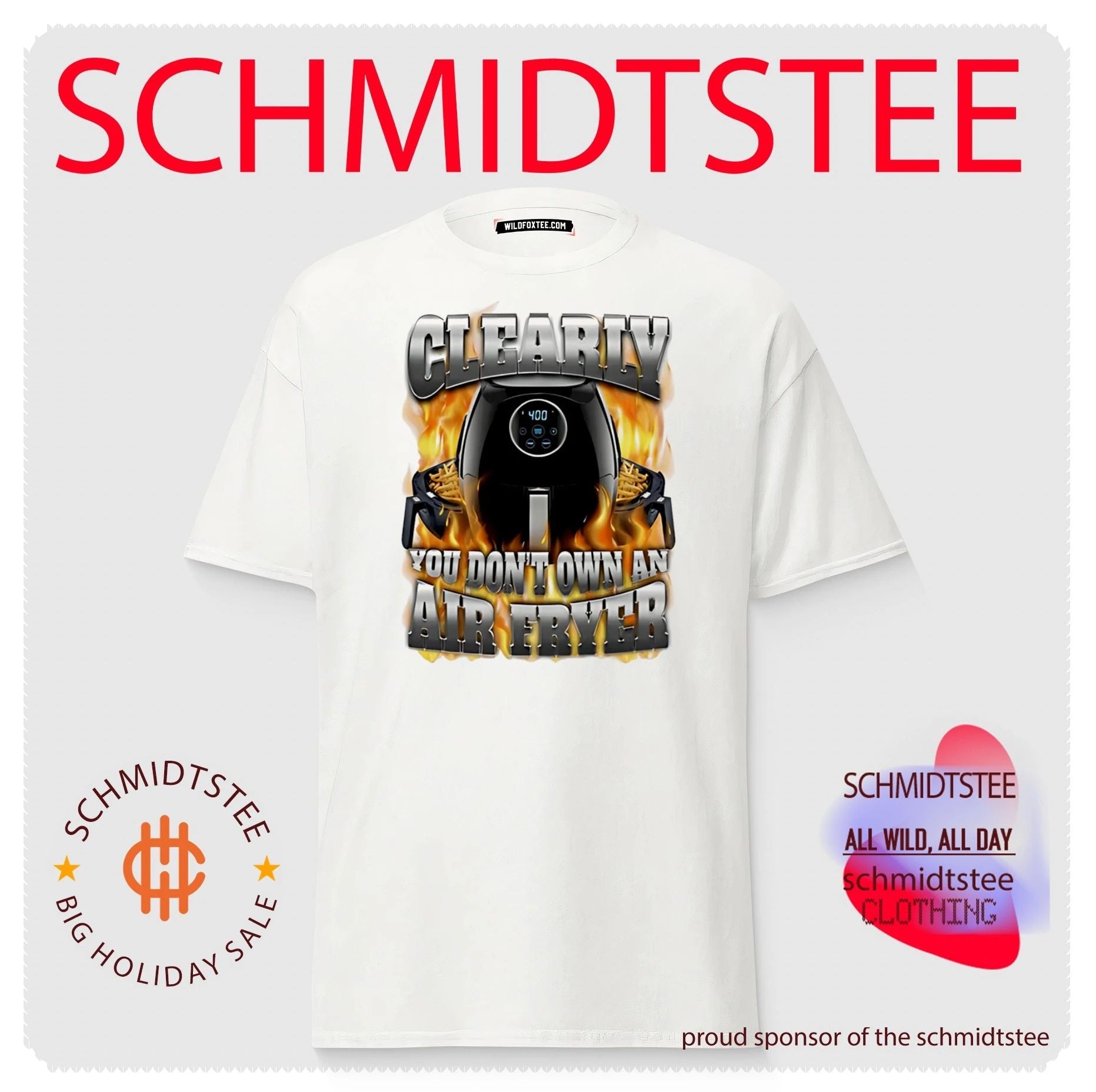 Cleary you don’t own an air fryer text air fryer on flame graphic shirt