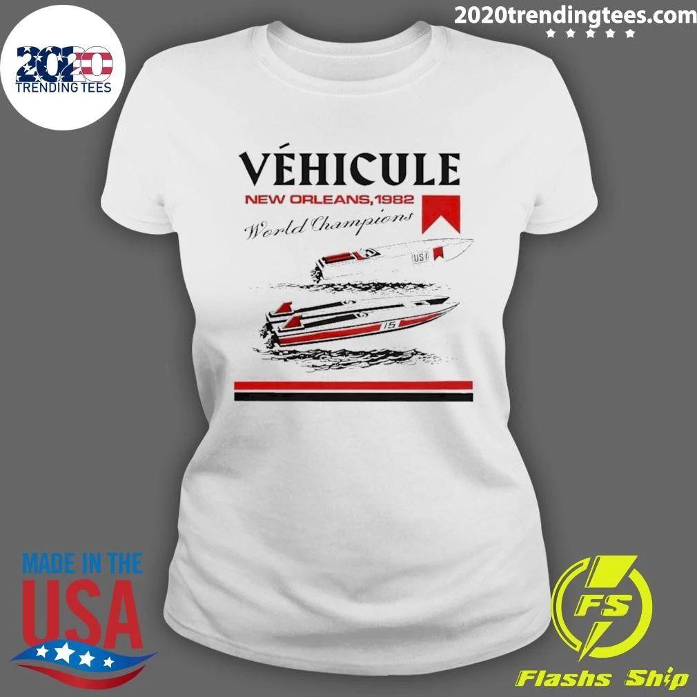 Vehicule New Orleans 1982 World Champions Shirt