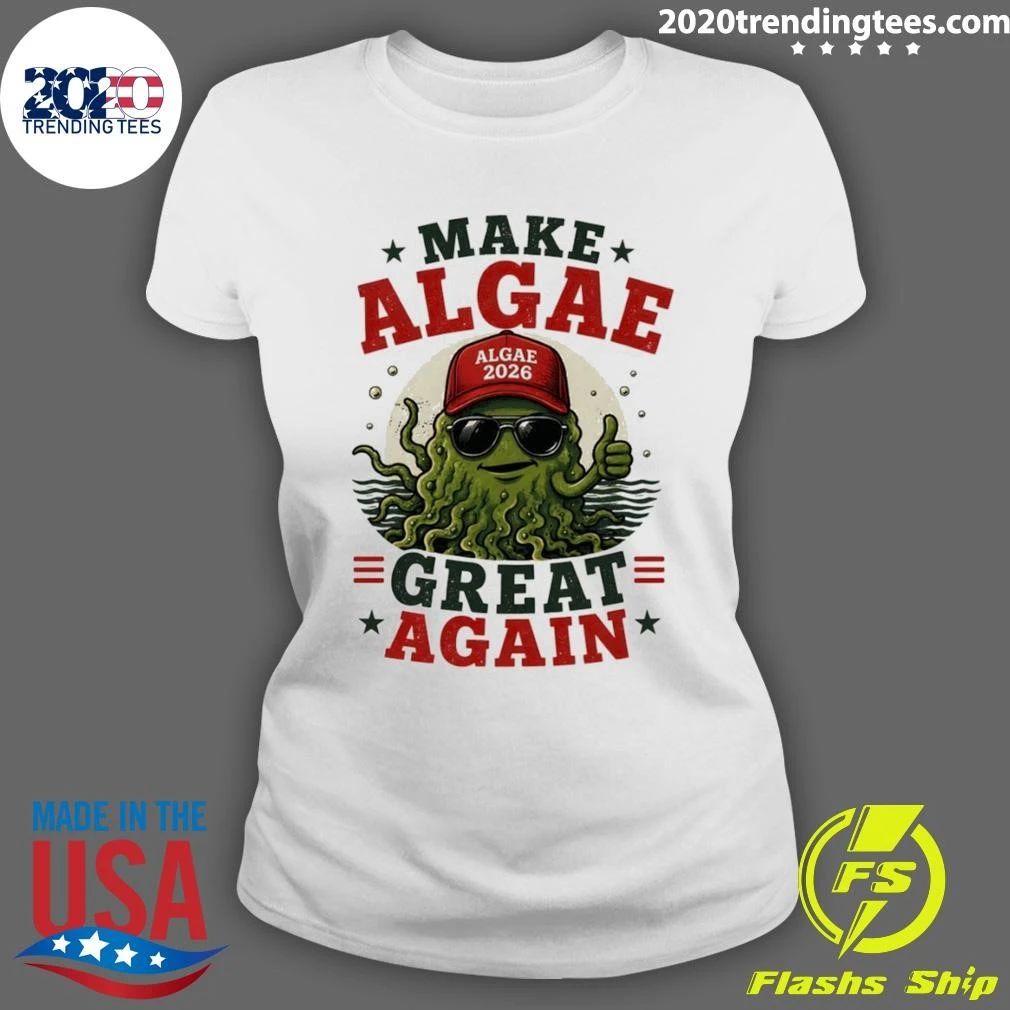 Team Algae Maga Make Algae Again 2026 Shirt