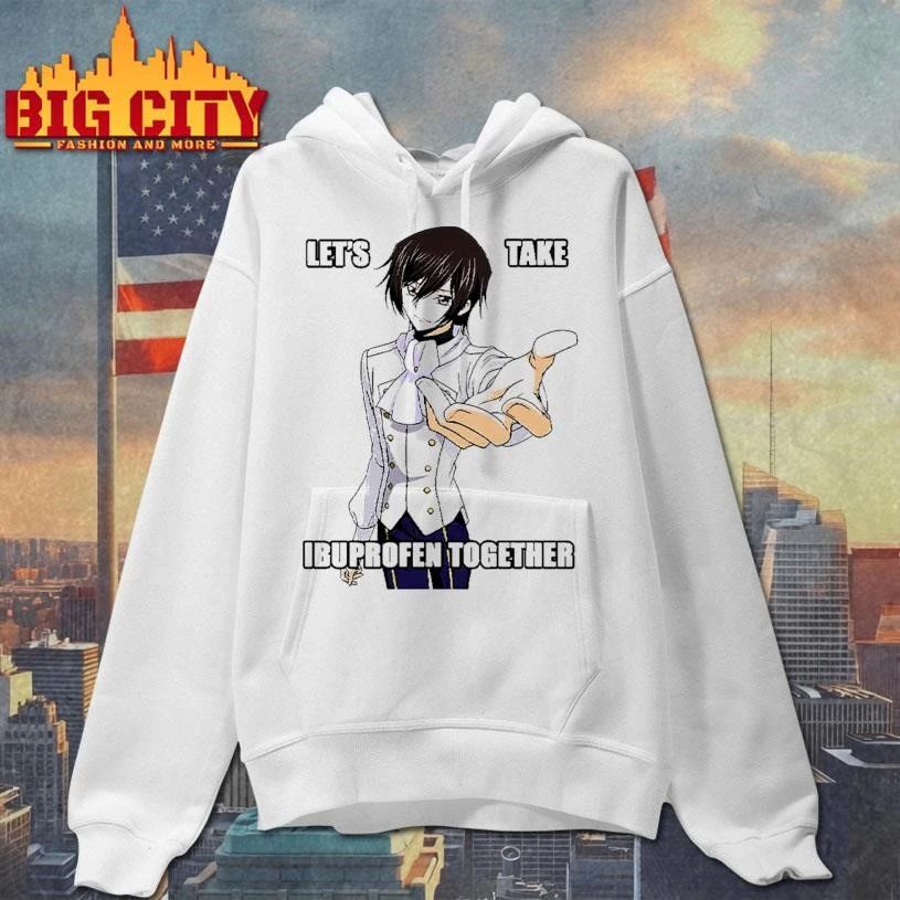 Lets Take Ibuprofen Together Anime Lelouch Funny Meme Graphic Shirt