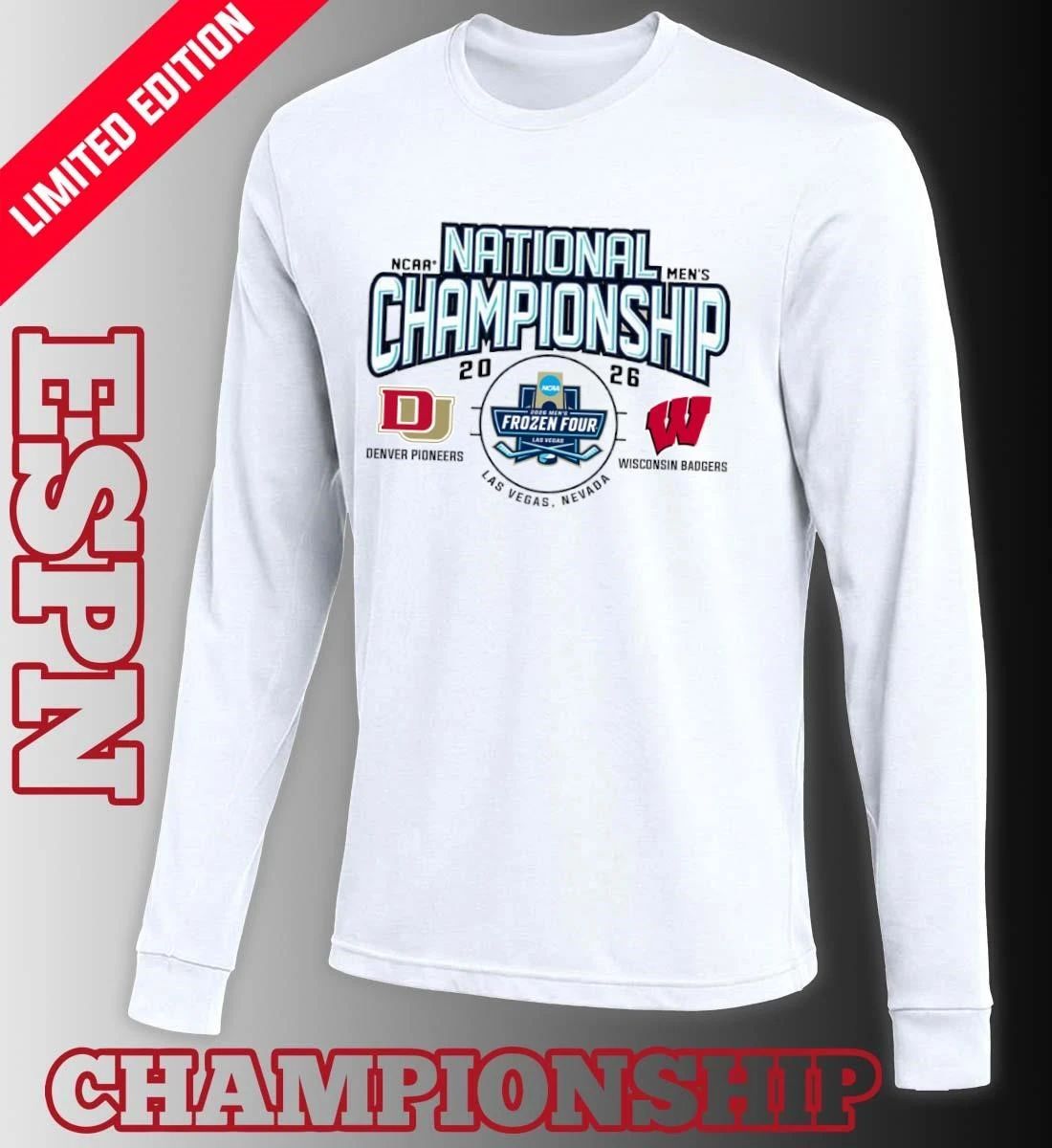 Denver Pioneers Vs Wisconsin Badgers 2026 NCAA Men’s Ice Hockey National Championship Game T-Shirt