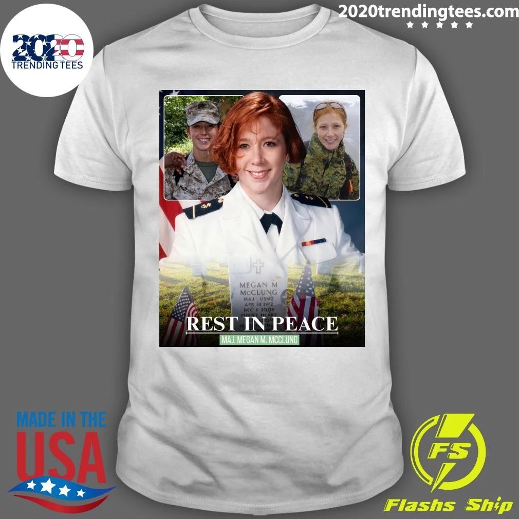 Rest In Peace Major Megan McClung Shirt
