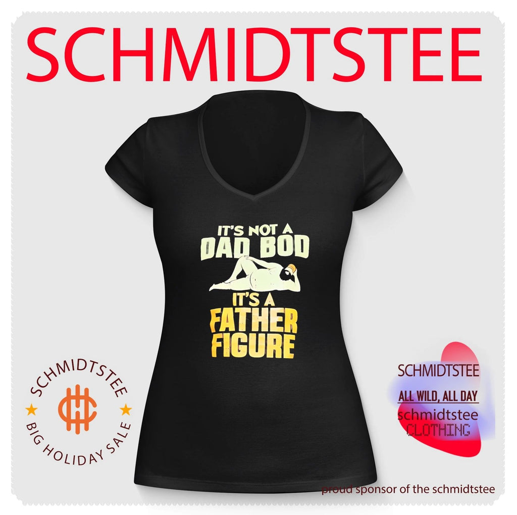 It’s not a Dad Bod it’s a Father Figure shirt