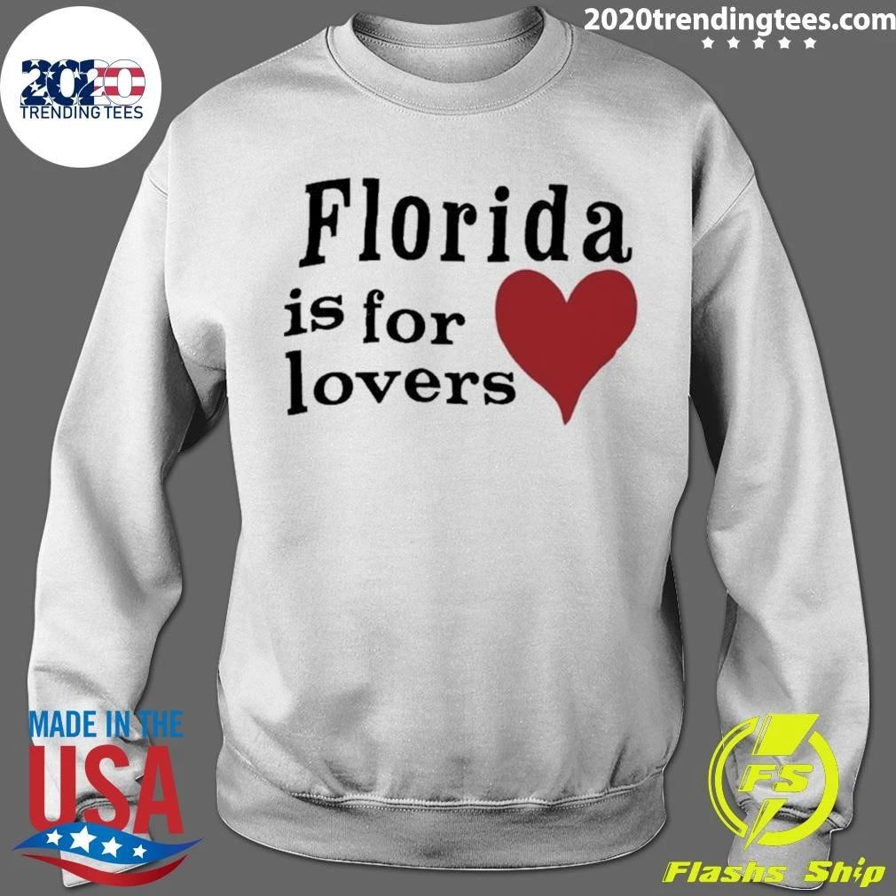 Florida Is For Lovers Shirt