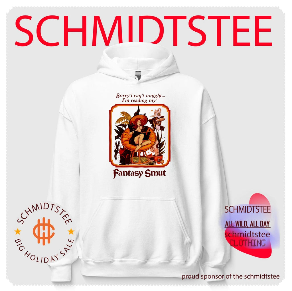 Sorry I Can’t Tonight I’m Reading My Fantasy Smut shirt