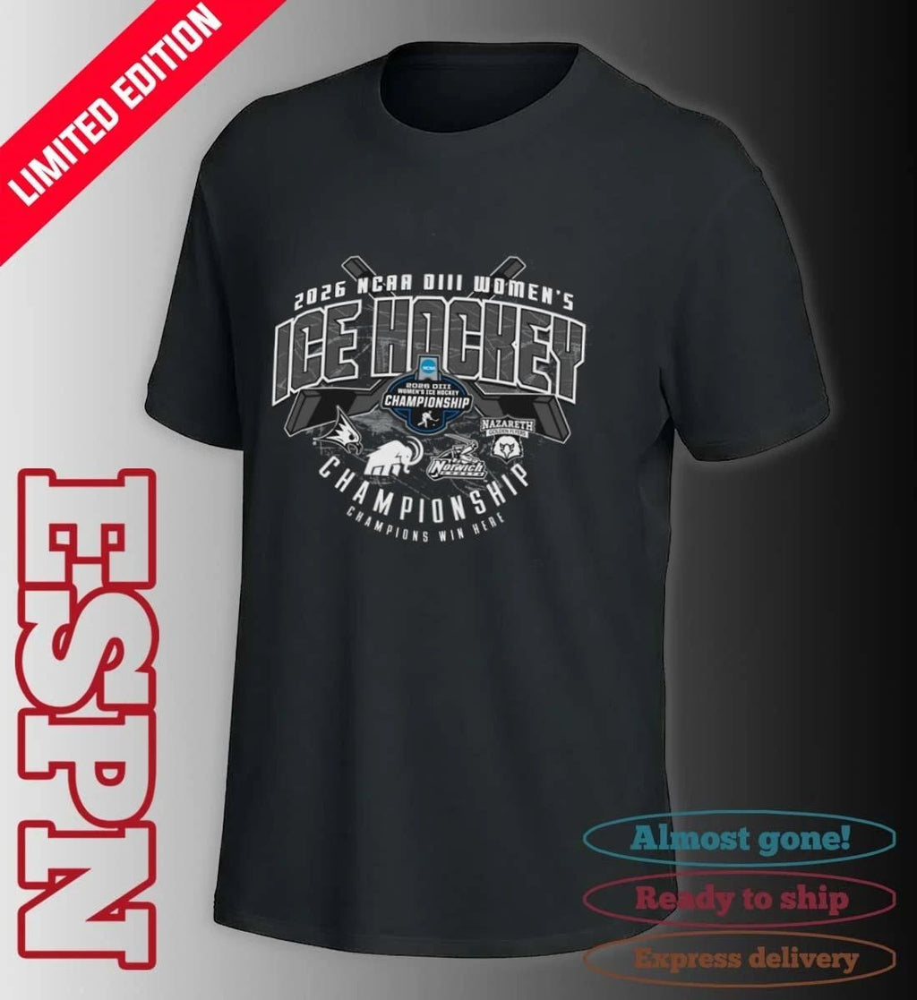 2026 NCAA DIII Women’s Ice Hockey Semifinals Championship T-Shirt