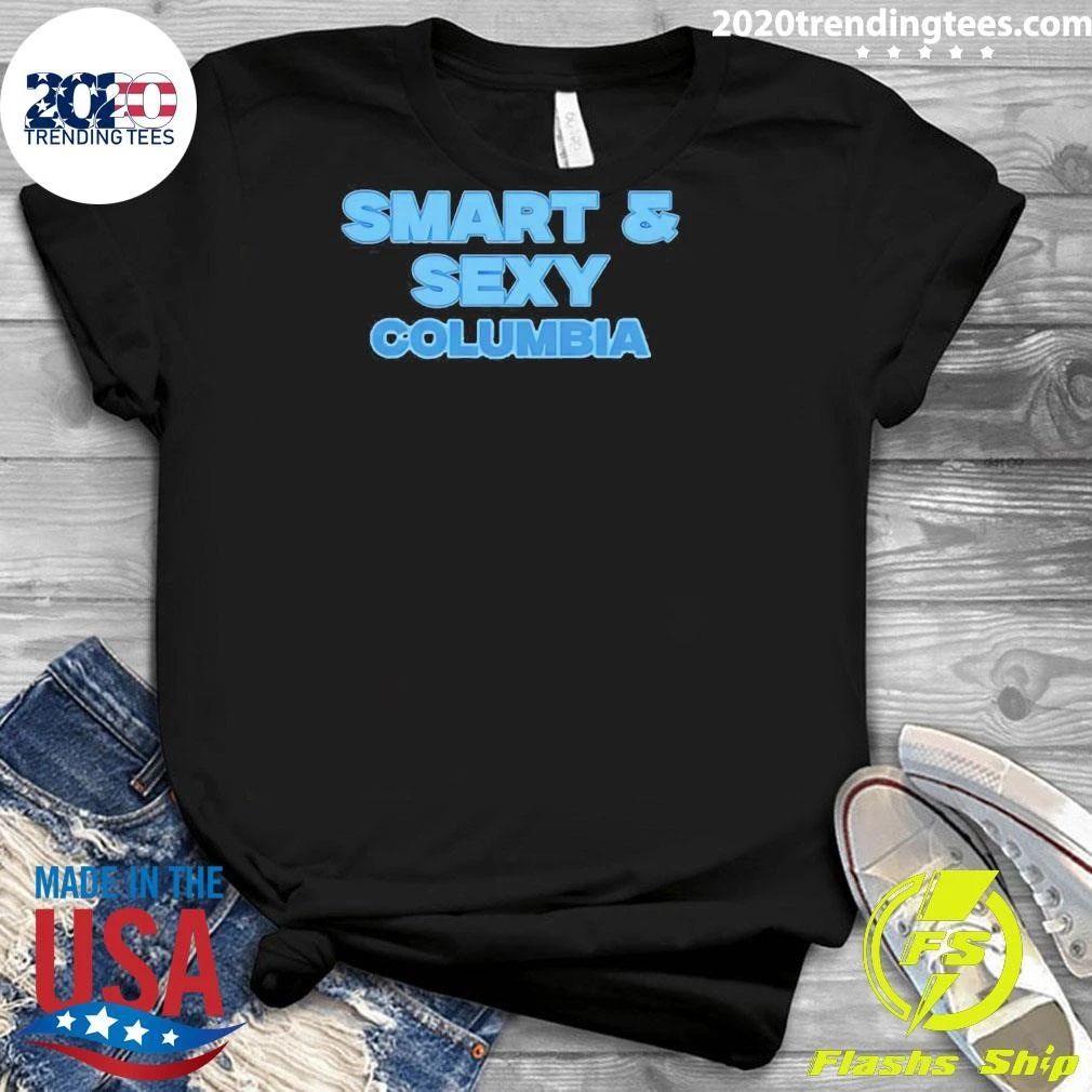 Smart & Sexy Columbia College Apparel Shir