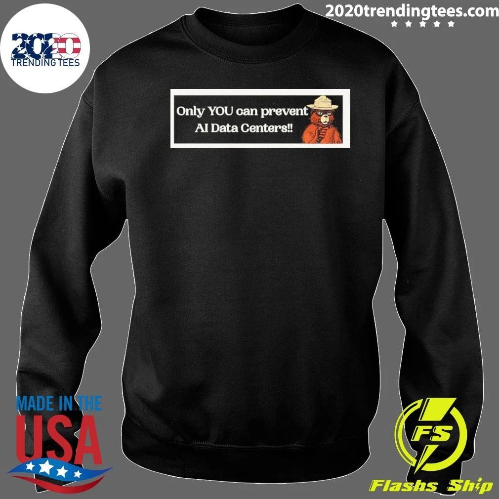 Smokey Bear Resist Only You Can Prevent Ai Data Centers Shirt