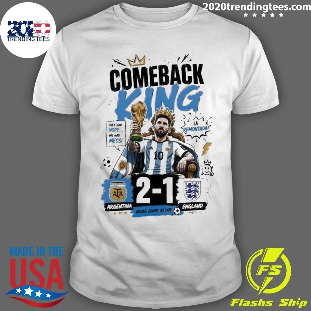 Comeback King Messi Tee Argentina Football Champion World Cup 2026 Shirt