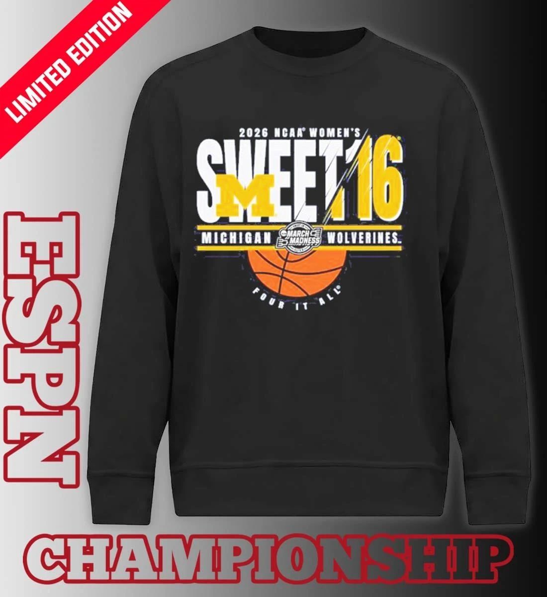 Michigan Wolverines 2026 NCAA Women’s Basketball Sweet 16 Bound Shirt
