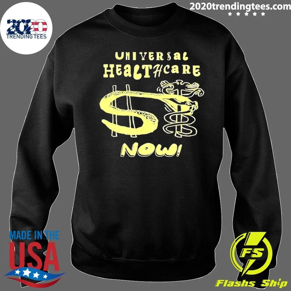 Universal Healthcare Now Medical Rights Shirt
