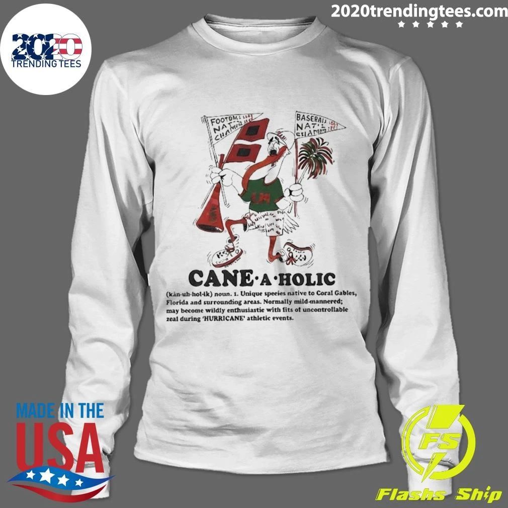 Cane A Holic Noun Shirt