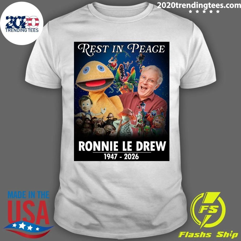 Rest In Peace Ronnie Le Drew 1947-2026 Shirt