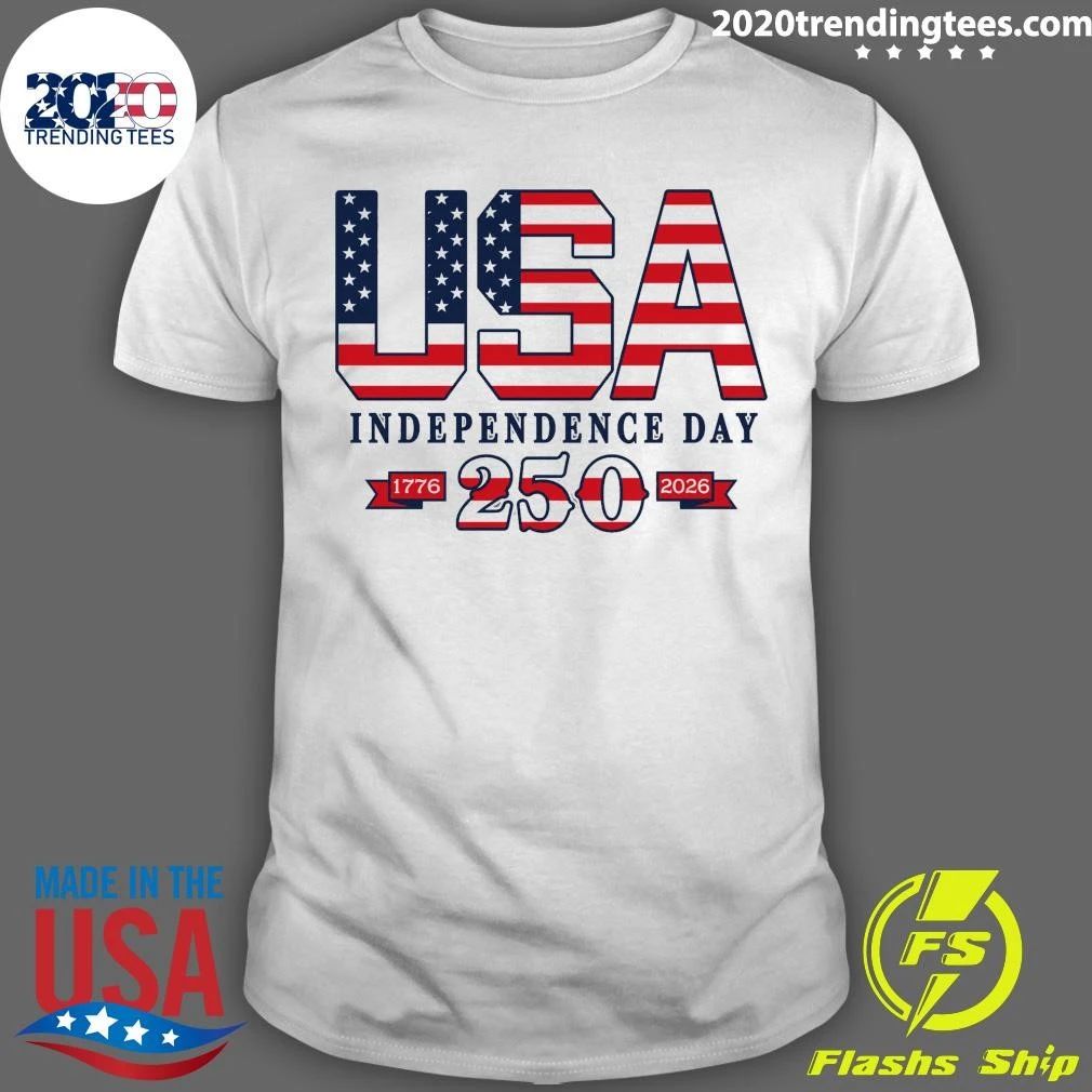 American Proud America 250 Made In USA Independence Day 1776-2026 Shirt